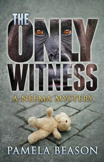 The Only Witness: A Neema Mystery: 1 (Neema Mysteries)