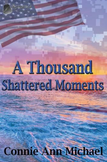 A Thousand Shattered Moments: 3 (Thousand Moments)