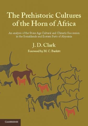 The Prehistoric Cultures of the Horn of Africa