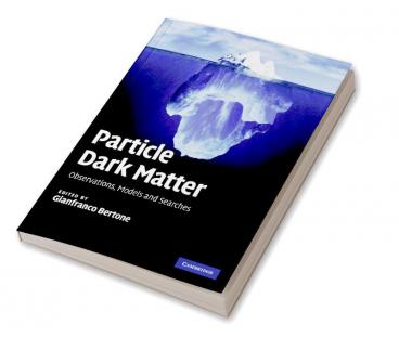 Particle Dark Matter