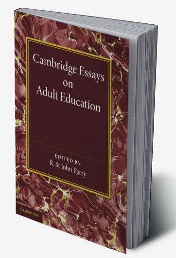 Cambridge Essays on Adult Education