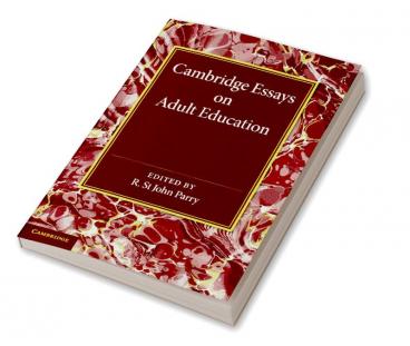 Cambridge Essays on Adult Education