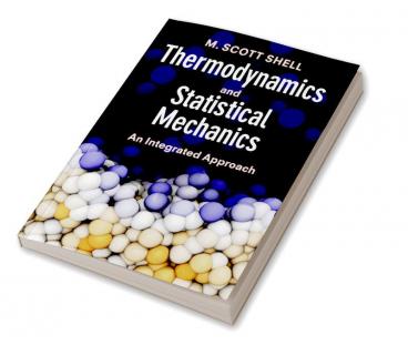 Thermodynamics and Statistical Mechanics