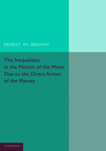 The Inequalities in the Motion of the Moon Due to the Direct Action of the Planets