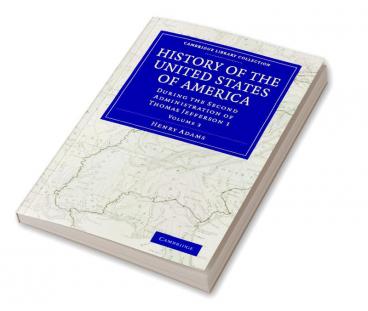 History of the United States of America - Volume 3