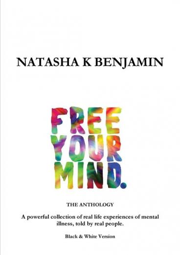 Free Your Mind - the Anthology: Black and White Version