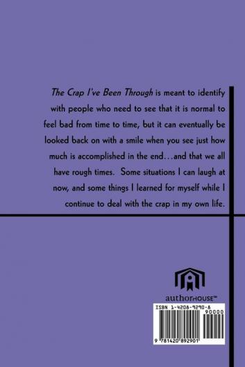 The Crap I've Been Through: A Collection of Thoughts Stories and Poems by Cindy Ragens