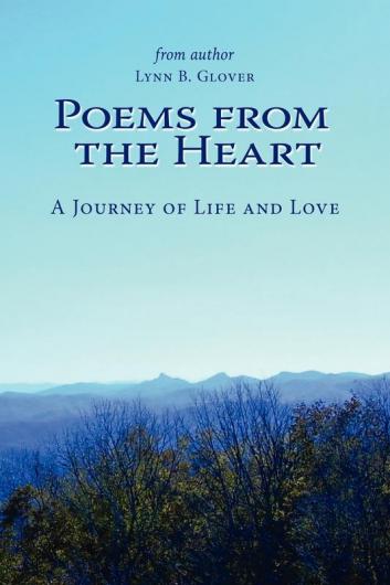 Poems from the Heart: A Journey of Life and Love