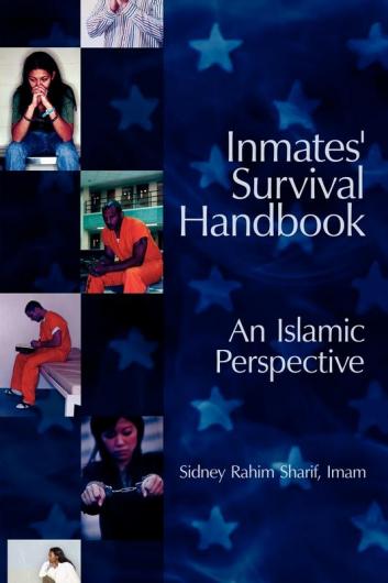 Inmates' Survival Handbook: An Islamic Perspective
