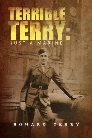 Terrible Terry: Just a Marine