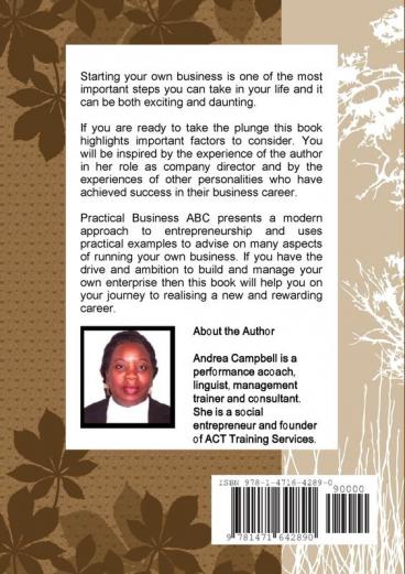 PRACTICAL BUSINESS - ABC (A Guide for Budding Entrepreneurs)