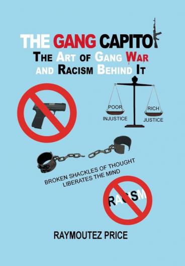 The Gang Capitol: The Art of Gang War and Racism Behind It