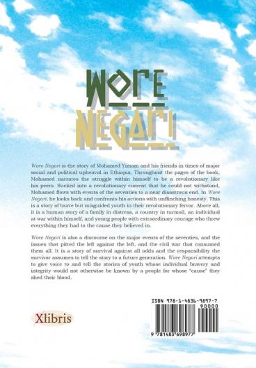 Wore Negari: A Memoir of an Ethiopian Youth in the Turbulent '70s