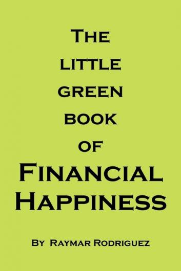 The Little Green Book of Financial Happiness