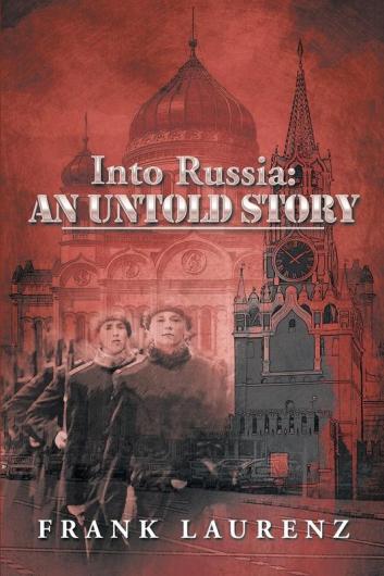 Into Russia: An Untold Story: Cold War Scare