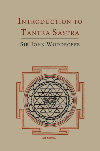 Introduction to Tantra Sastra