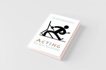 Acting; The First Six Lessons