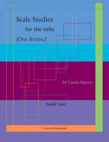 Scale Studies for the Cello (One String) Book Two