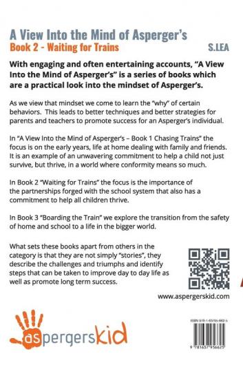 A View Into the Mind of Aspergers Book 2 Waiting for Trains