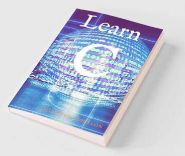 Learn C : Hone Your Programming Skills