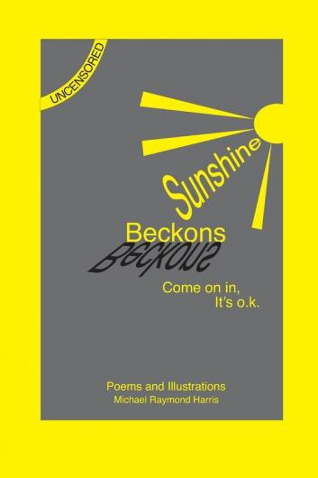 Sunshine Beckons: Poems and Illustrations