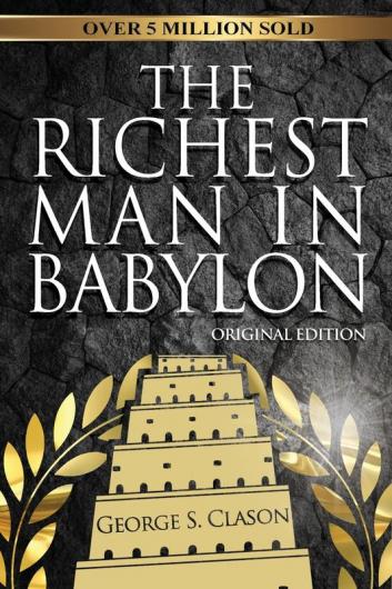 The Richest Man In Babylon - Original Edition