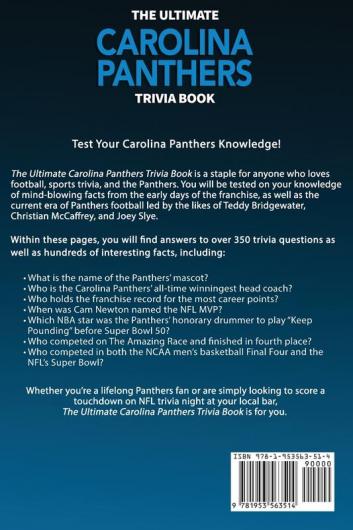 The Ultimate Carolina Panthers Trivia Book: A Collection of Amazing Trivia Quizzes and Fun Facts for Die-Hard Panthers Fans!