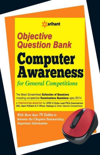 Objective Question Bank of Computer Awareness for General Competitions