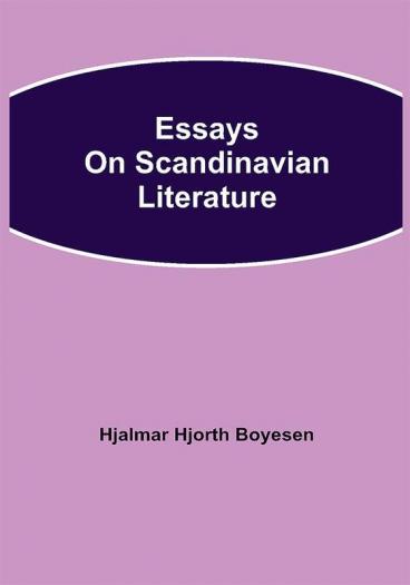 Essays on Scandinavian Literature