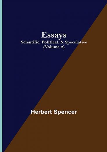 Essays: Scientific Political & Speculative; (Volume 2)