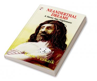 NEANDERTHAL DREAMS