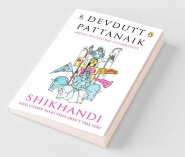 Shikhandi And Other Tales They Don't Tell You