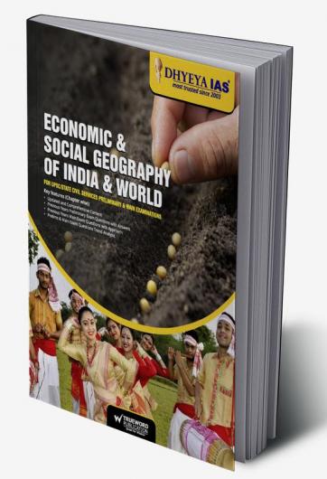 ECONOMIC & SOCIAL GEOGRAPHY OF INDIA AND WORLD