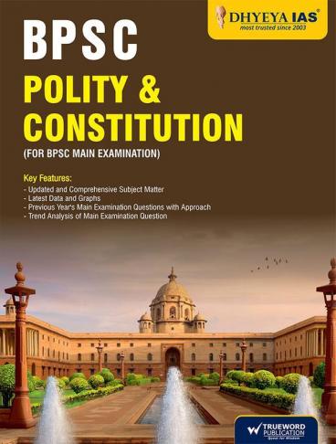 BPSC POLITY & CONSTITUTION