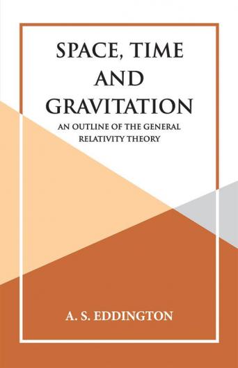 SPACE TIME AND GRAVITATION