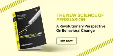 MicroStimuli: The New Science Of Persuasion, Biju Dominic