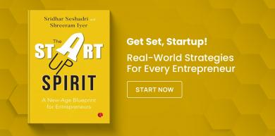 start up, Sridhar Seshadri Shreeram Iyer, The Startup Spirit