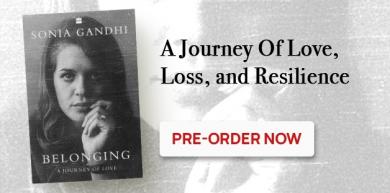 Belonging: A Journey of Love, Sonia Gandhi