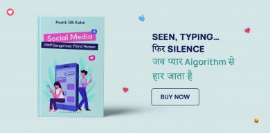 Social Media, Pratik G. B. Kalal