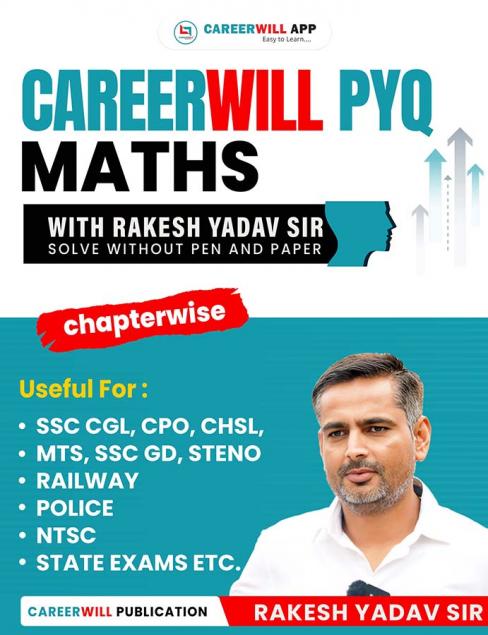 Careerwill PYQ Maths Book with Rakesh Yadav Sir (English Medium)