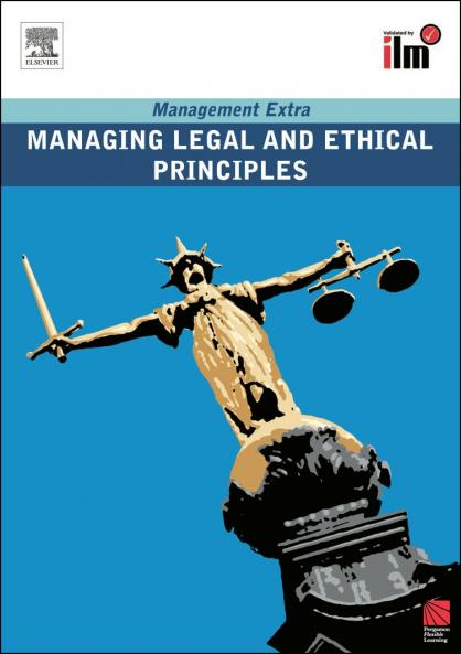 Managing Legal and Ethical Principles Revised Edition