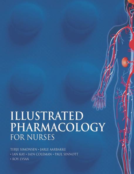 Illustrated Pharmacology for Nurses