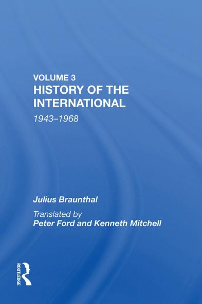 History Of The International: World Socialism 1943-1968