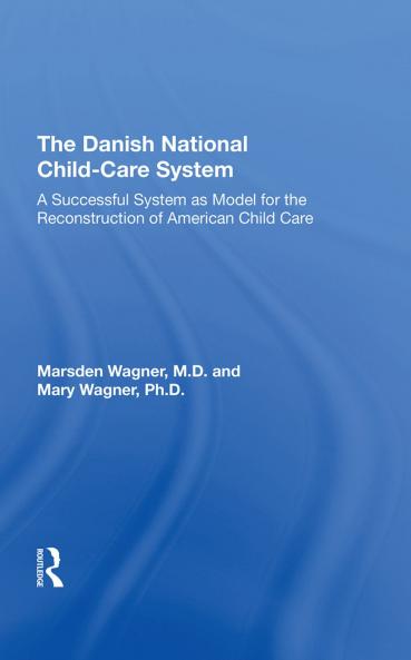 Danish National Child-Care System