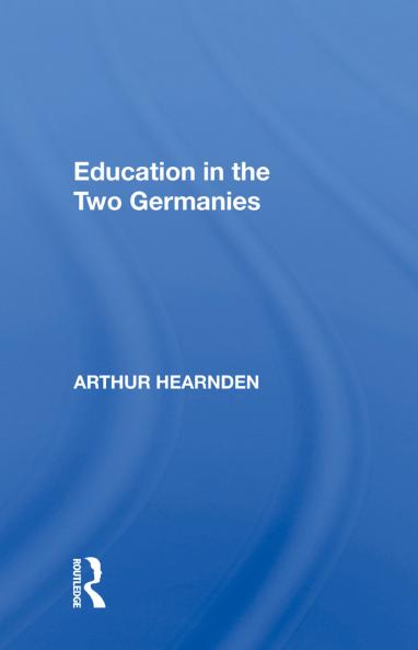 Education In Two Germani