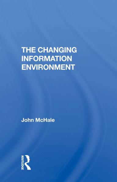 Changing Information Environment