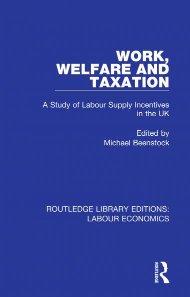 Work Welfare and Taxation
