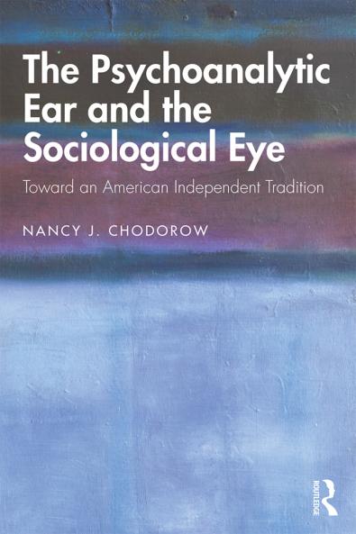 Psychoanalytic Ear and the Sociological Eye