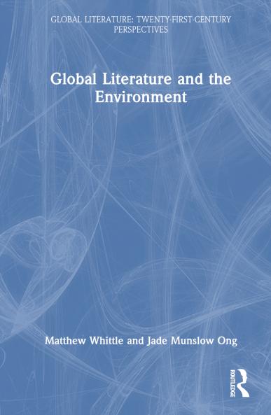 Global Literature and the Environment