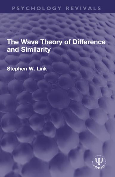 Wave Theory of Difference and Similarity